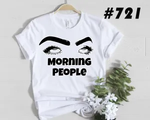 #721 Morning People