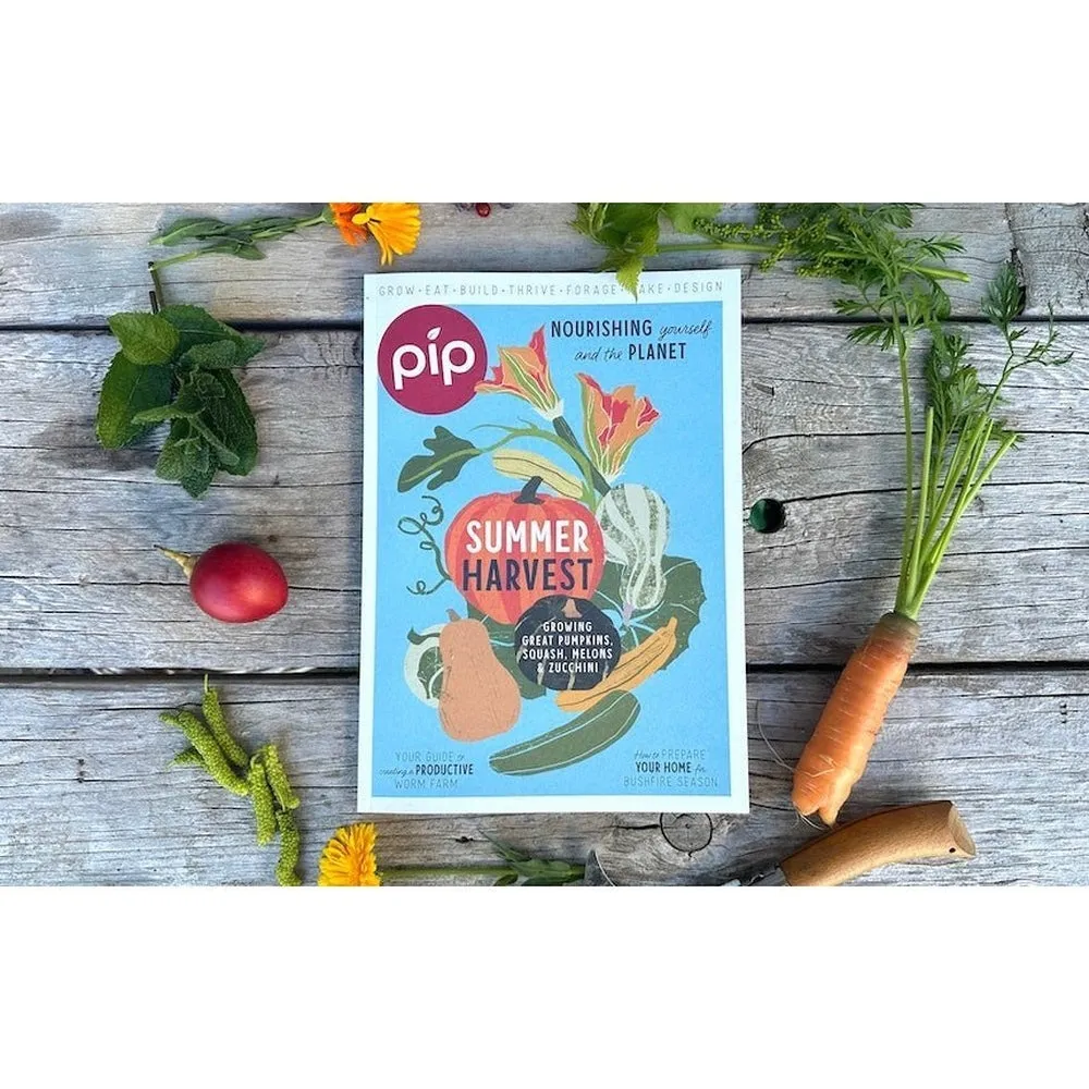 Pip Magazine - Issue 30 - Summer Harvest