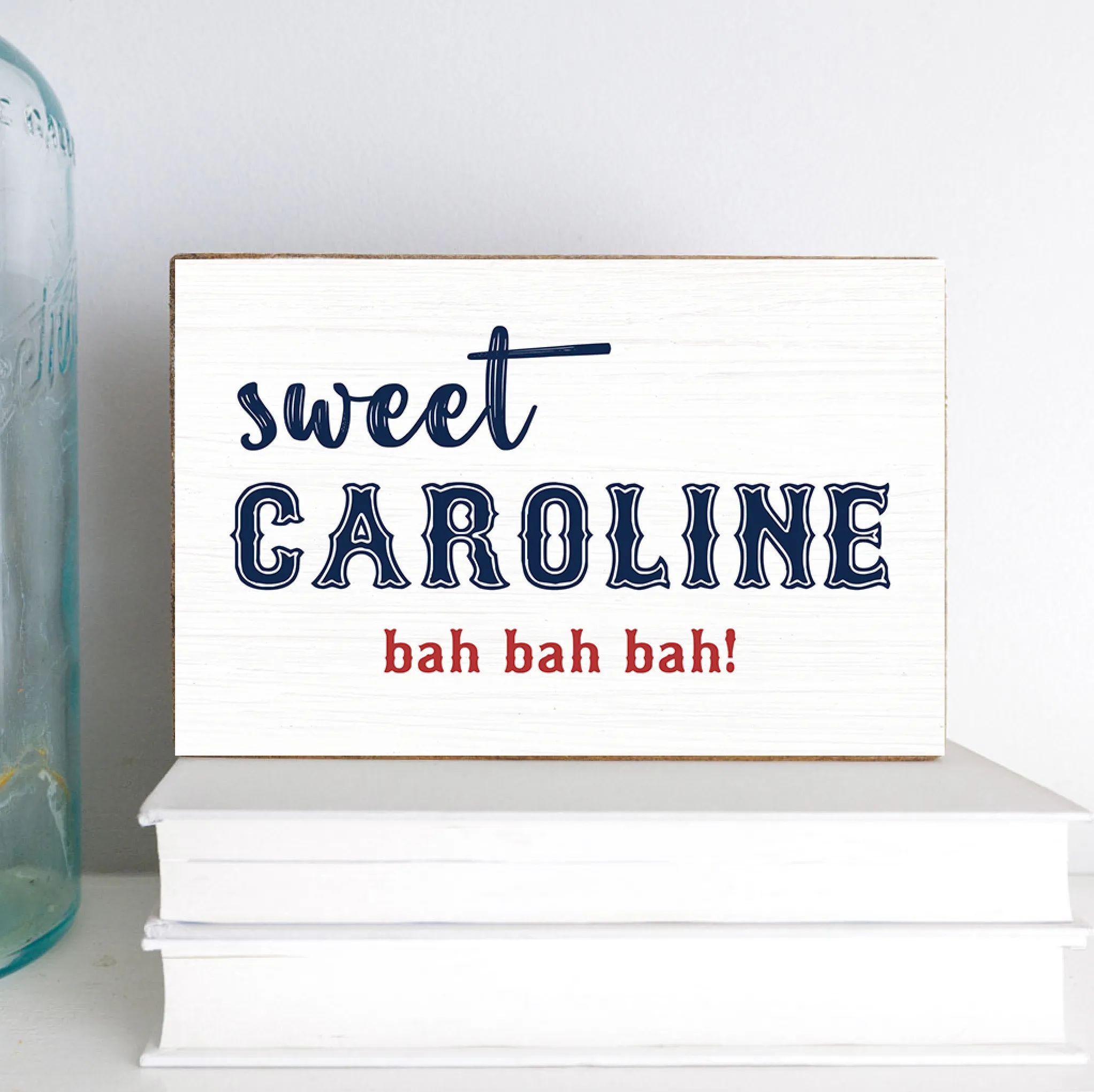 Sweet Caroline Decorative Wooden Block