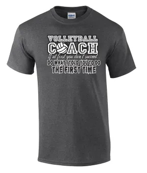 VOLLEYBALL COACH SUCCESS T-shirt